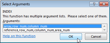 Excel Index formula has two versions.